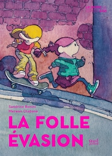 Front cover_La folle évasion