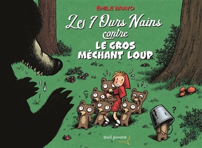 Couverture_Les 7 ours nains contre le gros méchant loup