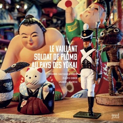 Front cover_Le vaillant soldat de plomb au pays des Yokai