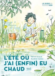 Couverture_L' &eacute;t&eacute; o&ugrave; j'ai (enfin) eu chaud