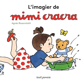Couverture_L' imagier de Mimi cracra