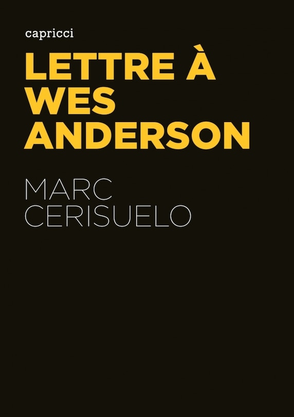 Front cover_Lettre à Wes Anderson