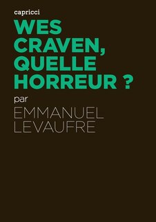 Front cover_Wes Craven, quelle horreur ?
