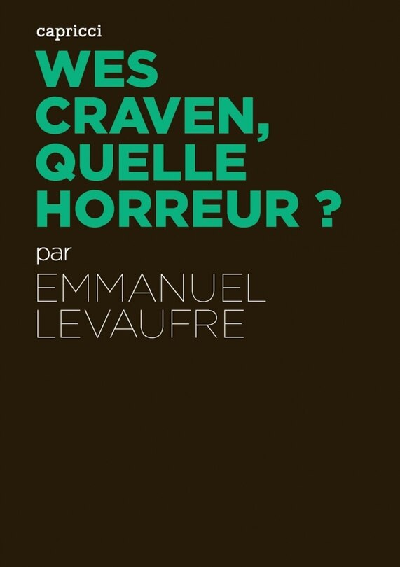 Front cover_Wes Craven, quelle horreur ?