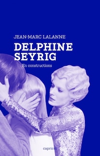 Couverture_Delphine Seyrig