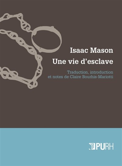 Front cover_ISAAC MASON. UNE VIE D'ESCLAVE
