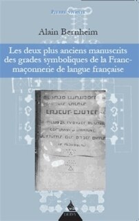 Front cover_Les deux plus anciens manuscrits des grades symboliques de la franc-maçonnerie de langue française