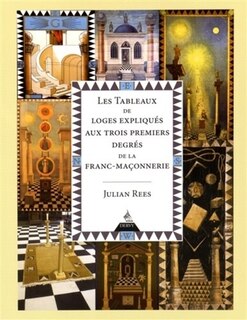 Couverture_Les tableaux de loges expliqués aux trois premiers degrés de la franc-maçonnerie