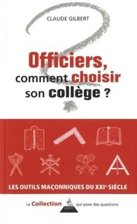 Couverture_Officiers, comment choisir son collège ?