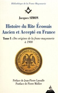 Front cover_Des origines de la franc-maçonnerie à 1900