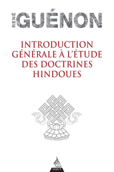 Couverture_Introduction générale à l'étude des doctrines hindoues