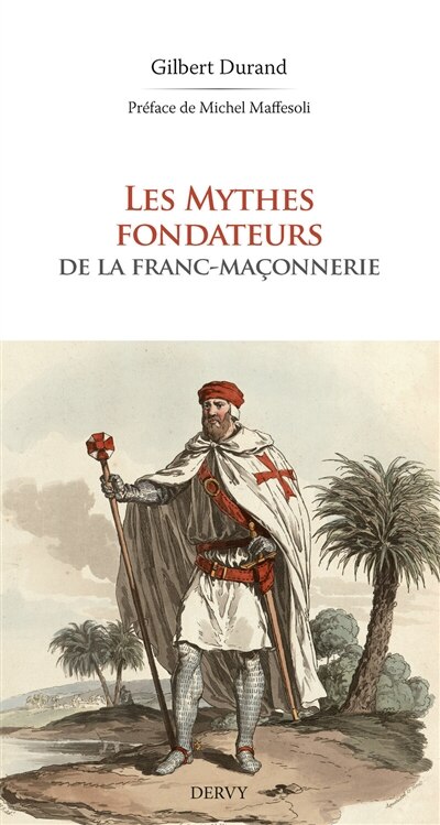 Front cover_Les mythes fondateurs de la franc-maçonnerie