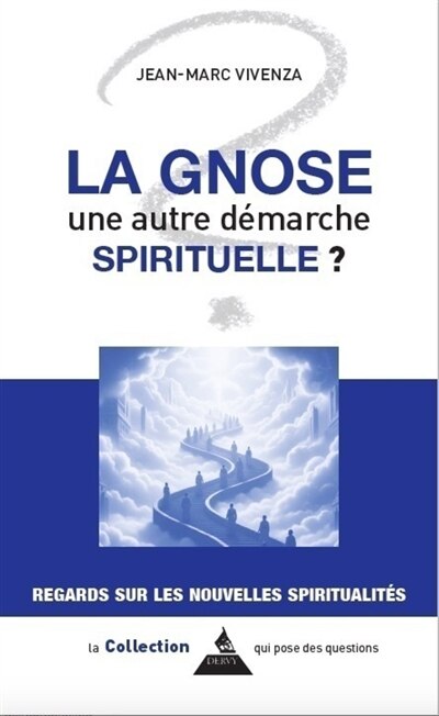 Couverture_La gnose, une autre d&eacute;marche spirituelle