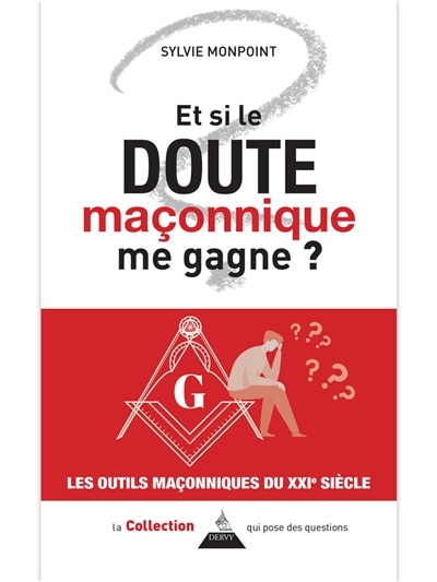 Couverture_Et si le doute ma&ccedil;onnique me gagne ?