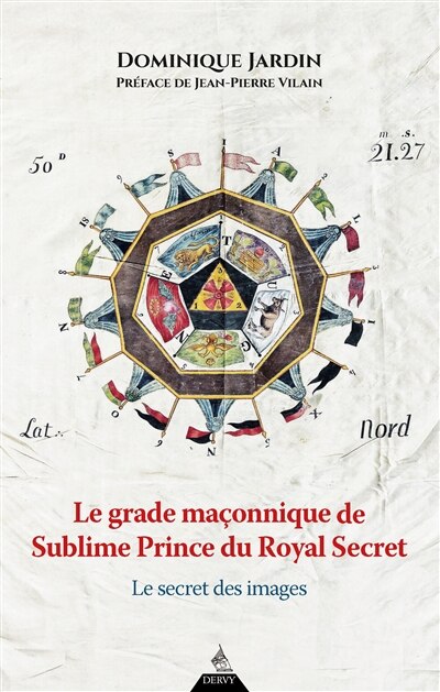 Couverture_Le grade ma&ccedil;onnique de sublime prince du royal secret