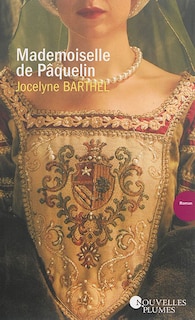 Couverture_Mademoiselle de Pâquelin