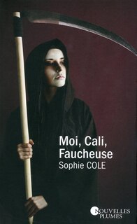 Front cover_Moi, Cali, faucheuse