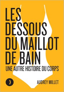 Front cover_Les dessous du maillot de bain