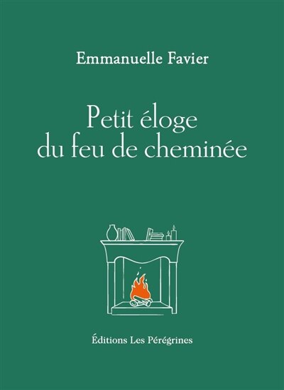 Front cover_Petit éloge du feu de cheminée