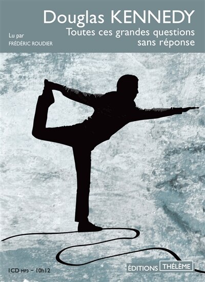 Couverture_Toutes ces grandes questions sans r&eacute;ponse