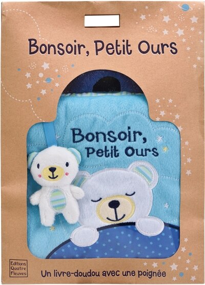 Bonsoir, Petit Ours: un livre-doudou avec une poignée