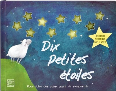Dix petites étoiles: pour faire des voeux avant de s'endormir