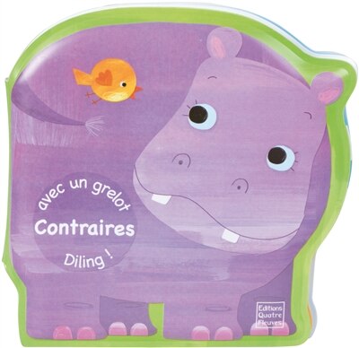 Contraires: avec un grelot