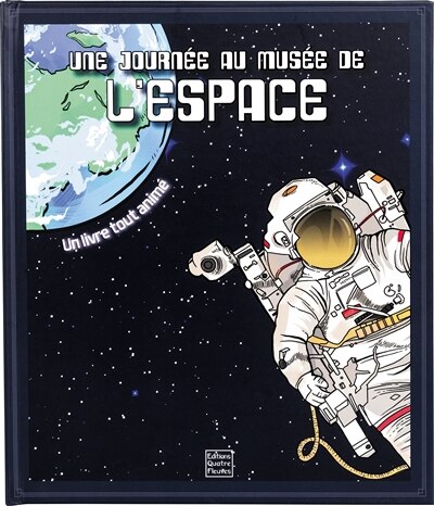 Une journée au musée de l'espace: un livre tout animé