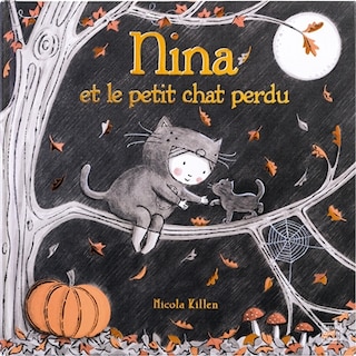 Nina et le petit chat perdu