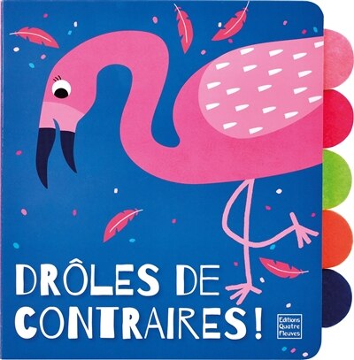 Drôles de contraires !