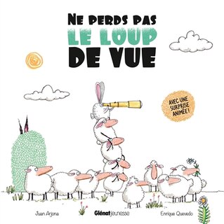 Couverture_Ne perds pas le loup de vue