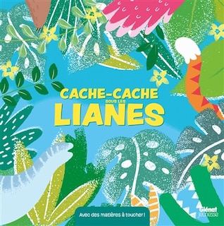 Couverture_Cache-cache sous les lianes