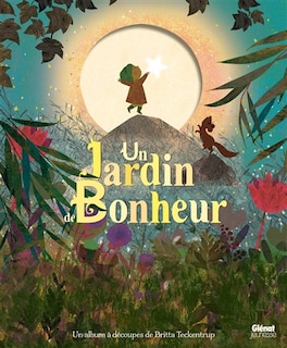 UN JARDIN DE BONHEUR