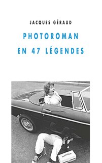 Front cover_Photoroman en 47 légendes
