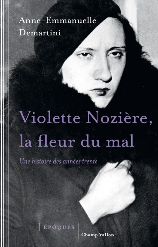 Couverture_Violette Nozière, la fleur du mal