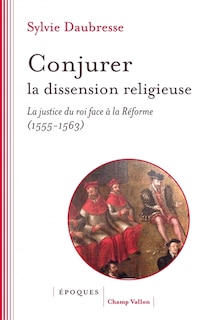 Front cover_Conjurer la dissension religieuse