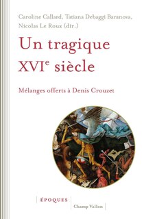 Couverture_Un tragique XVIe siècle