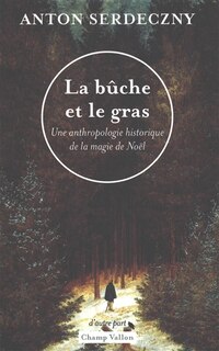 Couverture_La bûche et le gras