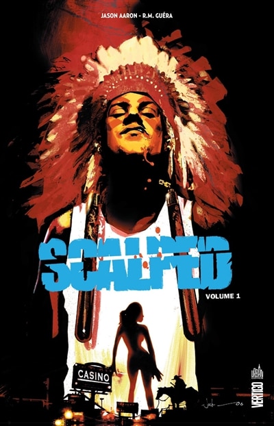 Couverture_Scalped : int&eacute;grale, Vol. 1