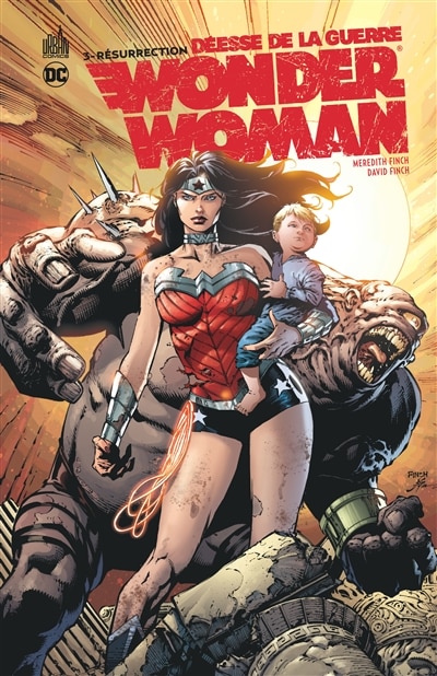 Front cover_Wonder Woman, déesse de la guerre, Vol. 3. Résurrection