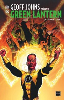 Front cover_Geoff Johns présente : Green Lantern : intégrale, Vol. 2