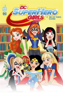 Front cover_DC superhero girls, Vol. 2. Sur les traces d'Ulysse