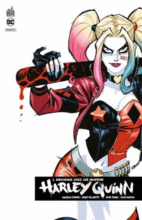 Harley Quinn Rebirth 01 : Bienvenue Chez Les Keupons