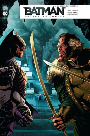 Batman detective comics 03 : La ligue des ombres