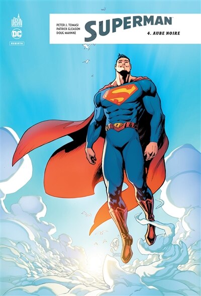 Superman Rebirth 04 : Aube Noire