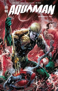 Front cover_Aquaman : int&eacute;grale, Vol. 1