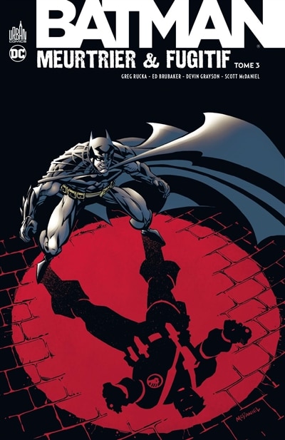 Couverture_Batman meurtrier & fugitif, Vol. 3