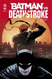 Couverture_BATMAN VS DEATHSTROKE
