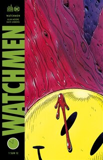 LES GARDIENS : WATCHMEN TOME 1 LE COMÉDIEN