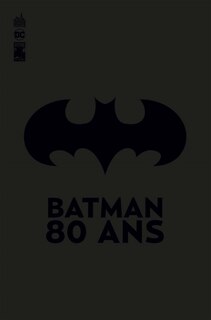 Front cover_Batman 80 ans